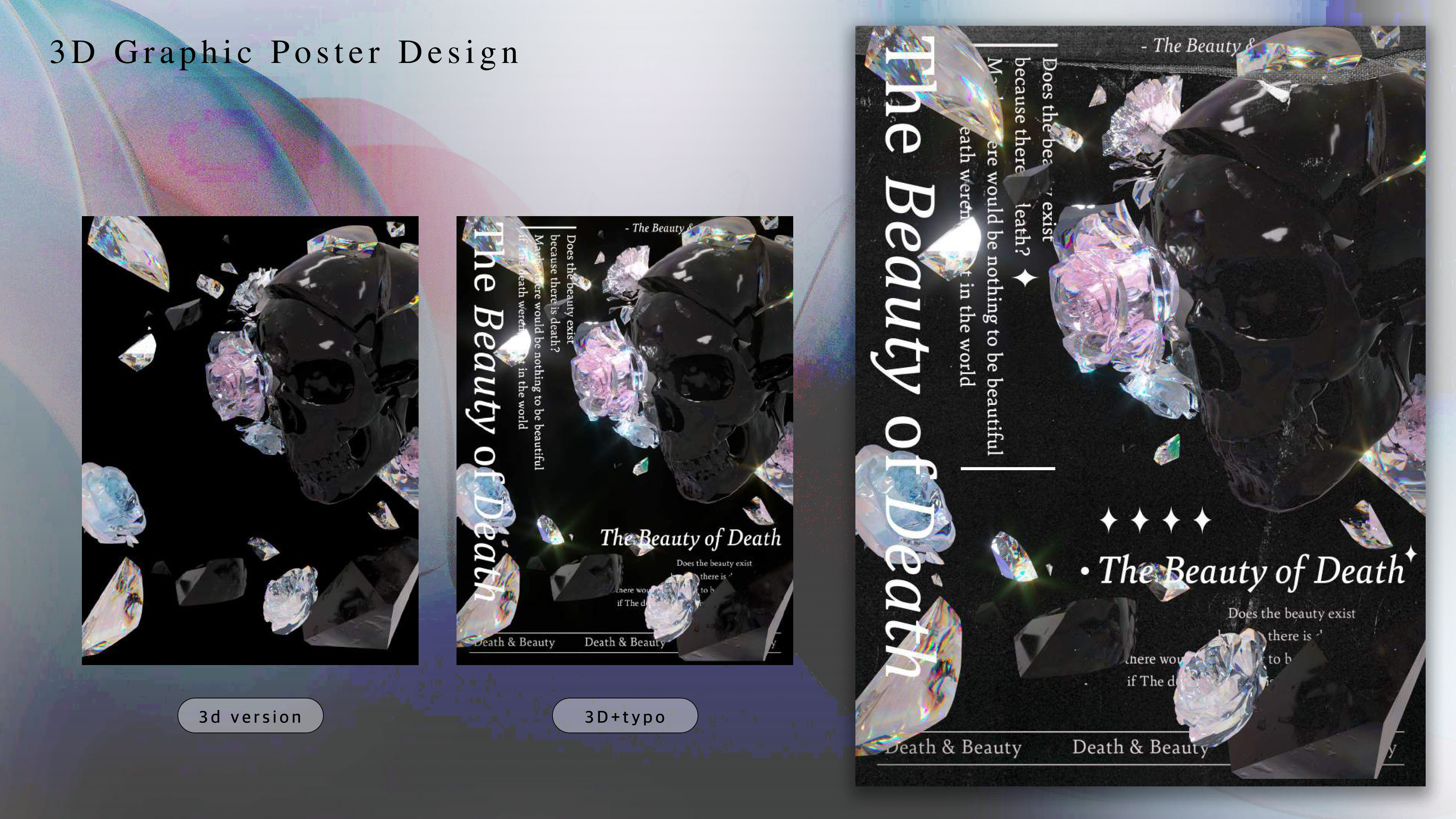 3D 그래픽 포스터 디자인: The Beauty of Death & HANDS ON ME